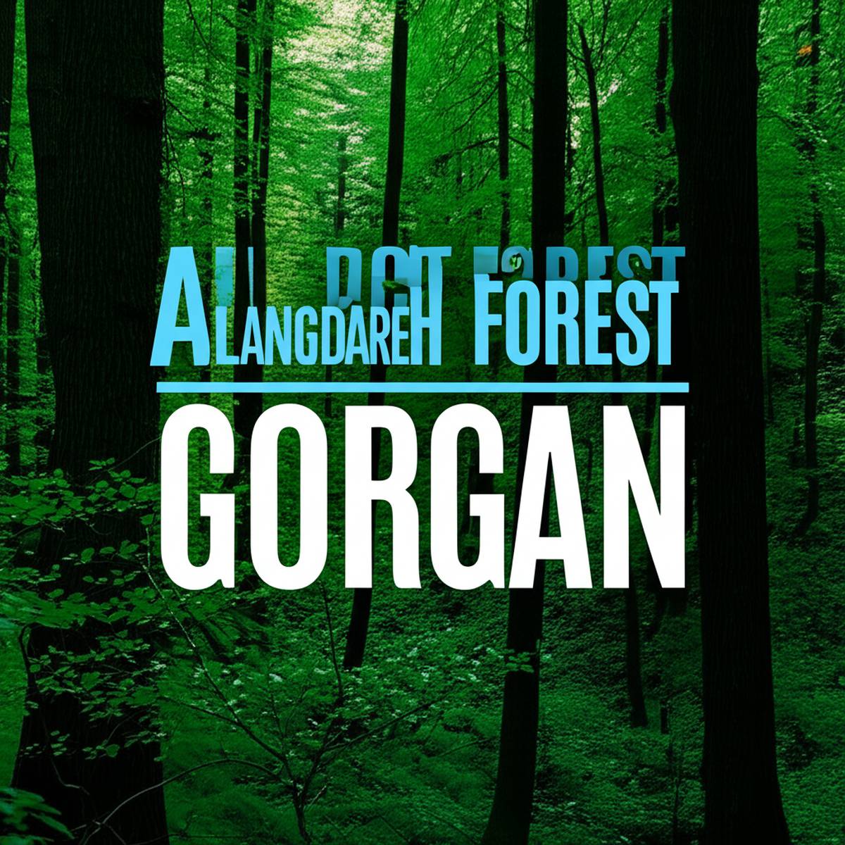 جنگل النگدره گرگان