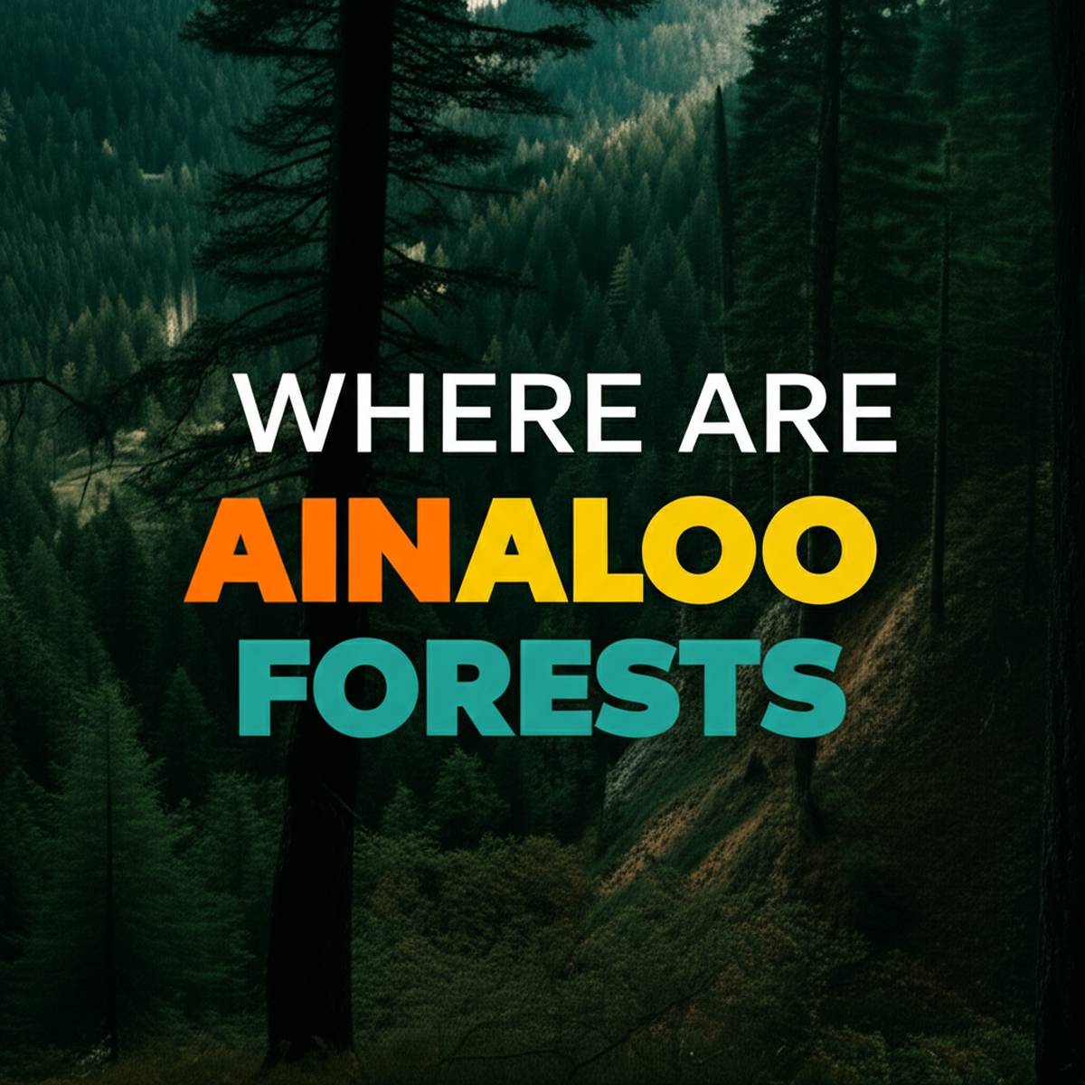 جنگل های آینالو کجاست؟